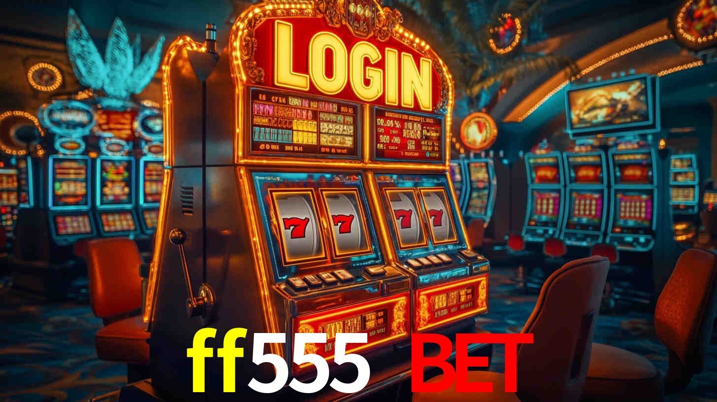 ff555 bet Logo - Bônus com Rollover Justo