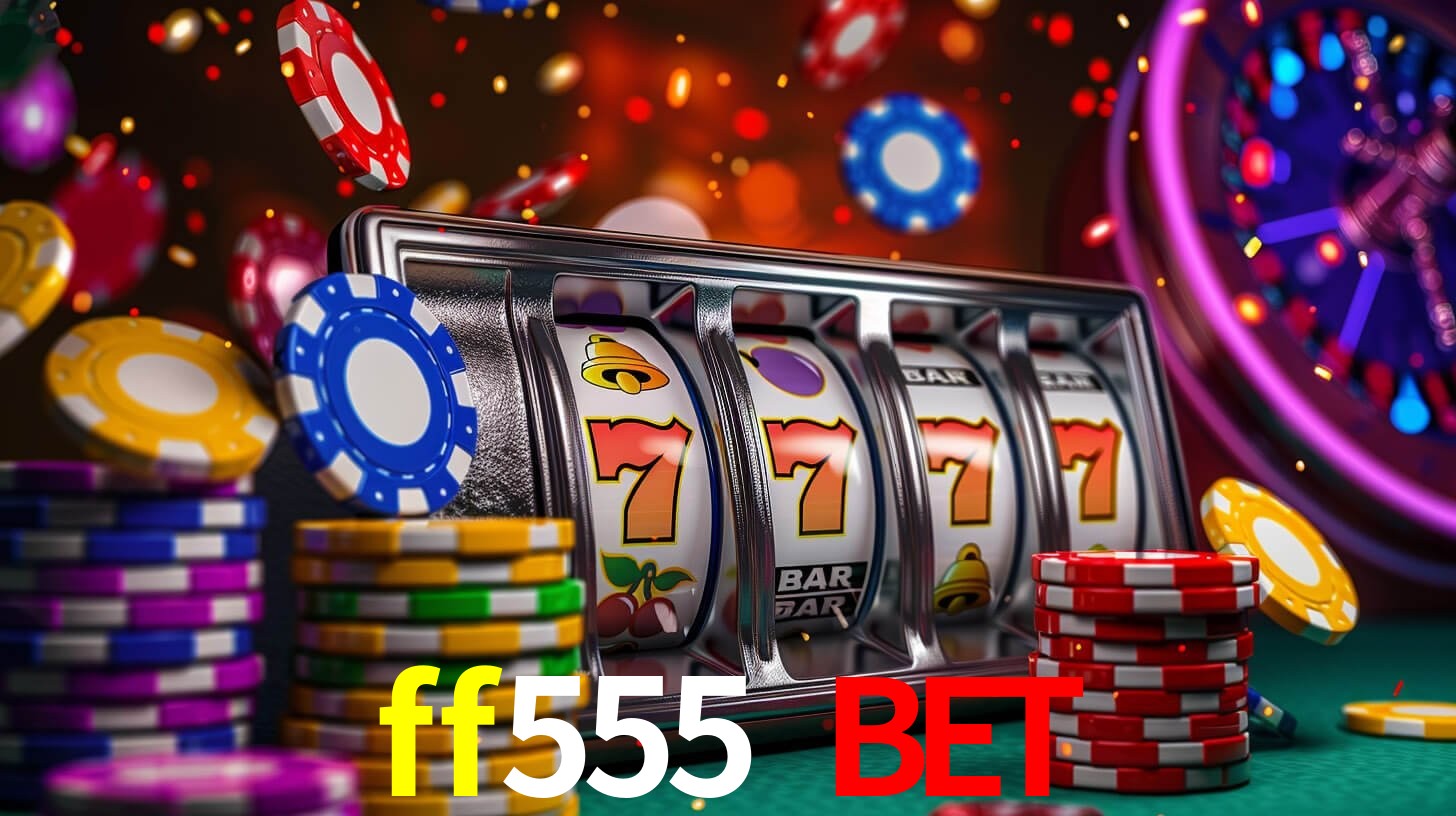 Programa VIP ff555 bet