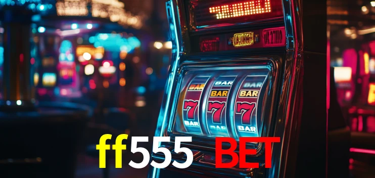 Welcome Bonus ff555 bet