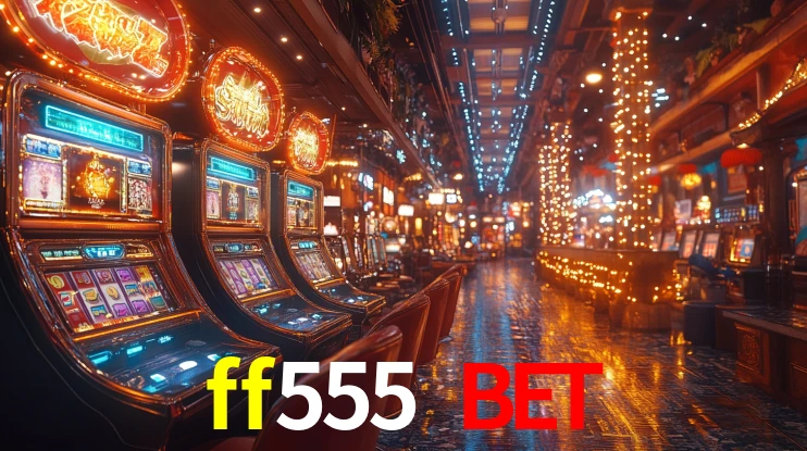 ff555 bet: Seu Especialista em Apostas Esportivas Brasileiras
