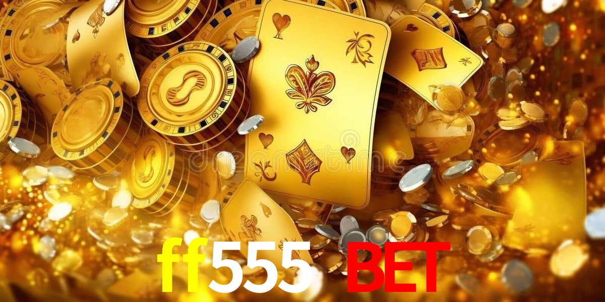 ff555 bet Download - Opções de Download por Plataforma